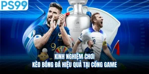 Kinh nghiệm chơi kèo bóng đá